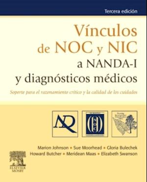 Vínculos de NOC y NIC a NANDA-I y diagnósticos médicos