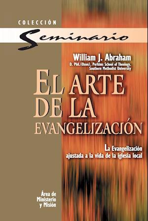 El Arte de la Evangelizacion
