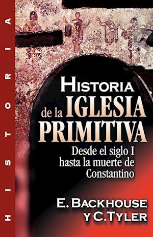 Historia de la Iglesia Primitiva