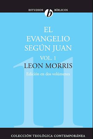 El Evangelio Segun Juan