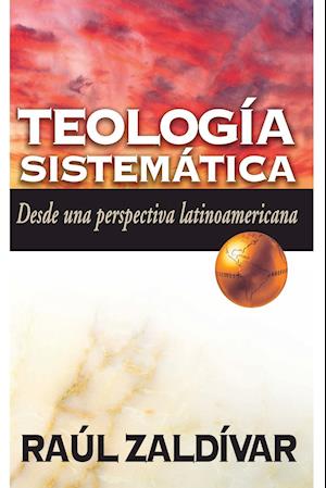 Teología Sistemática de Zaldívar