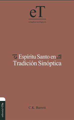 El Espíritu Santo en la tradición sinóptica