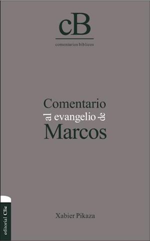 Comentario al Evangelio de Marcos