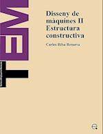 Disseny de Mquines II. Estructura Constructiva