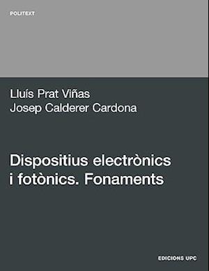 Dispositius Electrnics I Fotnics. Fonaments