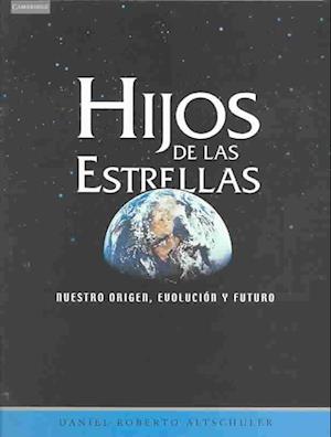 Hijos de Las Estrellas