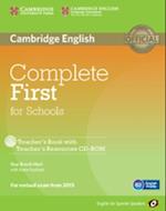 Complete First for Schools for Spanish Speakers Teacher's Book with Teacher's Resources Audio CD/CD-ROM
