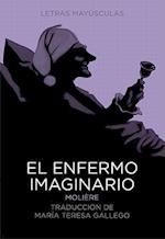 El Enfermo Imaginario