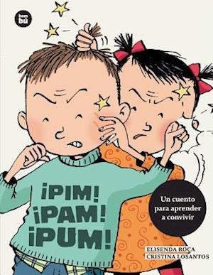 ¡pim! ¡pam! ¡pum!