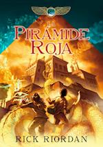 La Pirámide Roja /The Kane Chronicles, Book One