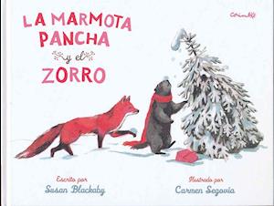 La Marmota Pancha y El Zorro