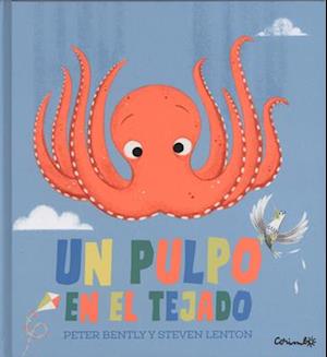 Un Pulpo En El Tejado