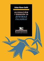 Alienación y redención en Divinas palabras