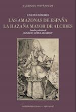 Las amazonas de España ; La hazaña mayor de Alcides