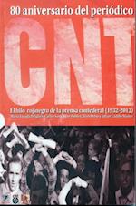 80 aniversario del periódico CNT