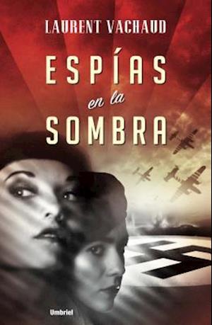 Espias en la Sombra