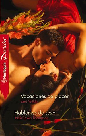 Vacaciones de placer - Hablemos de sexo