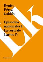 Episodios nacionales I. La corte de Carlos IV