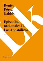 Episodios nacionales II. Los Apostólicos