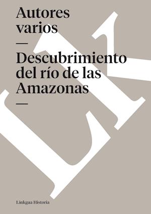 Descubrimiento del río de las Amazonas