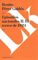 Episodios Nacionales II. El Terror de 1824