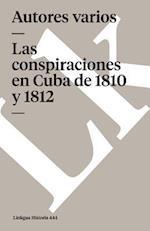 Conspiraciones En Cuba de 1810 Y 1812