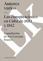 Conspiraciones En Cuba de 1810 Y 1812