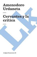 Cervantes y La Critica