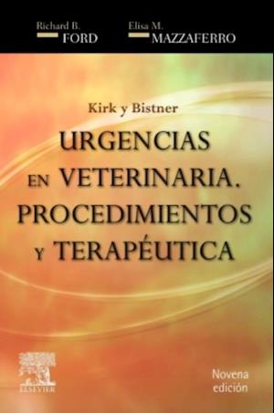 Kirk y Bistner. Urgencias en veterinaria