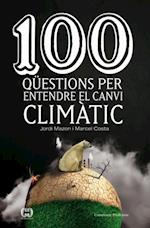 100 questions per entendre el canvi climatic
