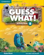 Guess What! Level 6 Activity Book with Home Booklet and Online Interactive Activities Spanish Edition