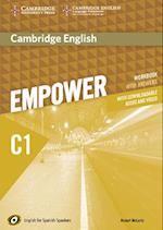 Cambridge English Empower for Spanish Speakers C1 Workbook with Answers, with Downloadable Audio and Video