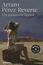 Un Asunto de Honor / A Matter of Honor