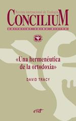 Una hermenéutica de la ortodoxia. Concilium 355 (2014)