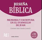 Memoria y escritura en el evangelio de Juan