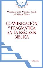 Comunicación y pragmática en la exégesis bíblica