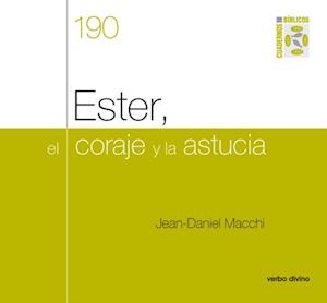 Ester, el coraje y la astucia