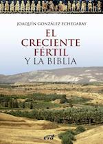 El Creciente Fértil y la Biblia