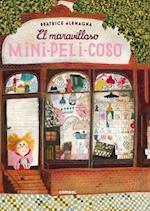 El Maravilloso Mini-Peli-Coso = The Wonderful Fluffy Little Squishy