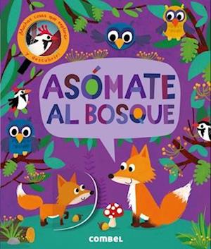 Asomate al Bosque = Peek-Through Forest