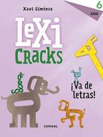 Lexicracks 6 Años