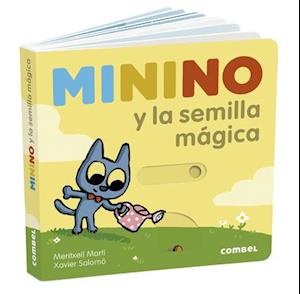 Minino Y La Semilla Mágica