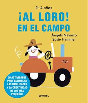 ¡Al Loro! En El Campo