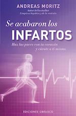 Se acabaron los infartos