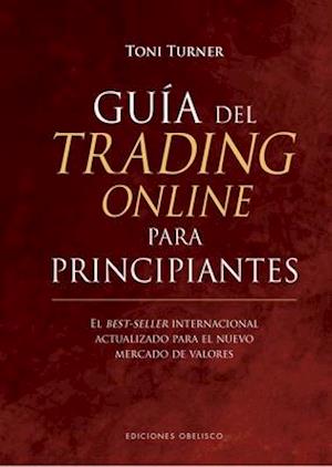 Guía del Trading Online Para Principiantes