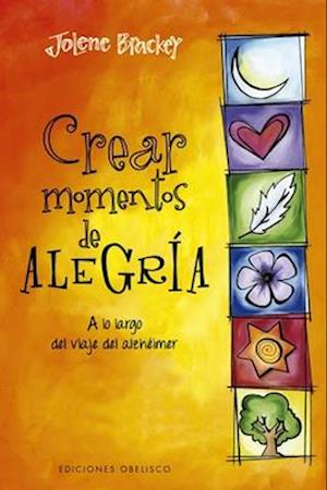 Crear Momentos de Alegria