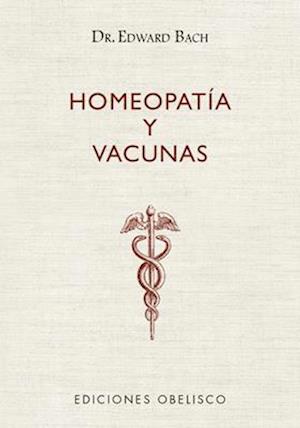 Homeopatia Y Vacunas