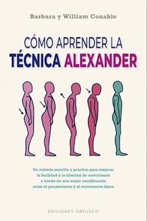 Cómo Aprender La Técnica Alexander