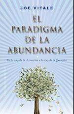 El Paradigma de la Abundancia