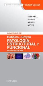 Compendio de Robbins y Cotran. Patología estructural y funcional